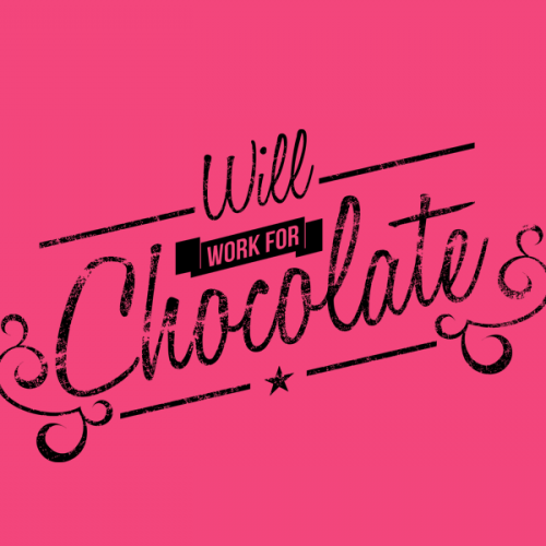 Will work for chocolate t-shirt